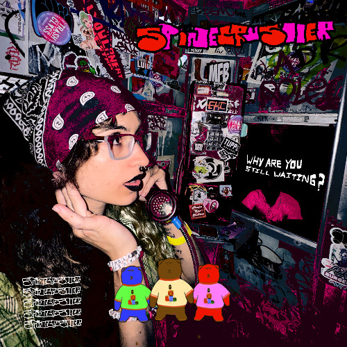 WHY ARE YOU STILL WAITING