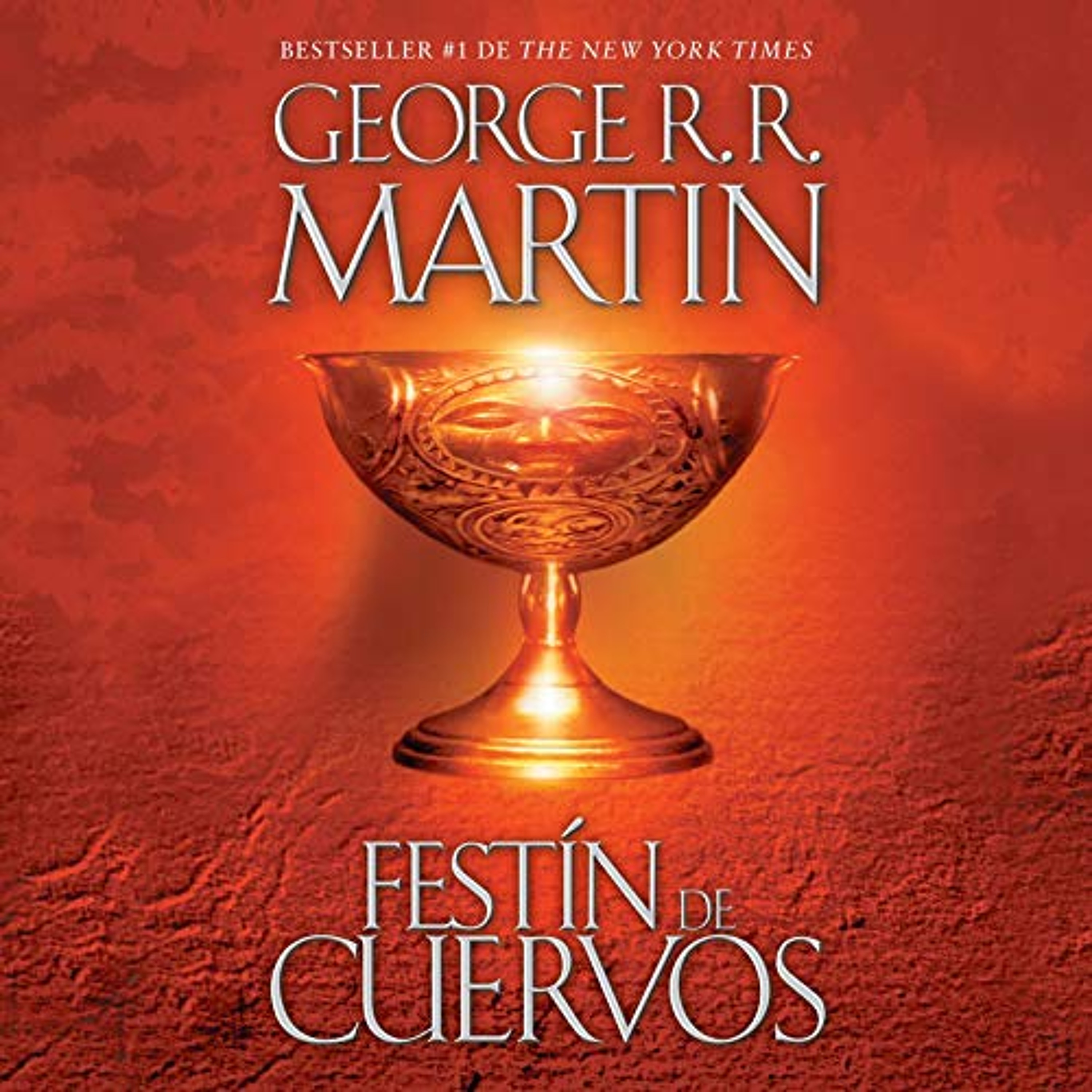Festín de cuervos [A Feast for Crows] (Audiolibro) | Prueba Gratis