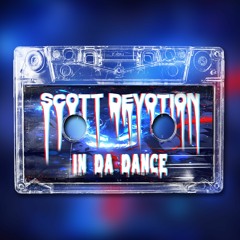 Scott Devotion - In Da Dance - CLIPS