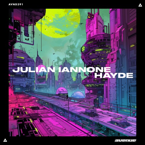 Julian Iannone - Hayde (Original Mix)