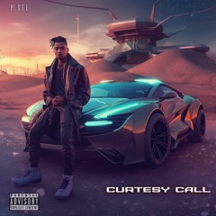 P. Gee - Curtesy Call