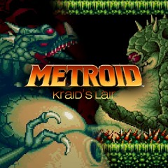 Kraid's Lair - Metroid Remix