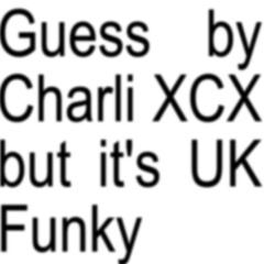 Guess (Drumheller Funky Refix)