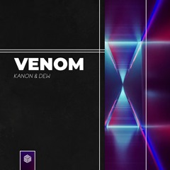 KANON & DEW - Venom