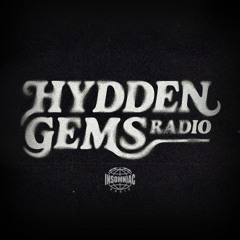 002 - HYDDEN GEMS Radio with Jkyl & Hyde | STONED TO DEATH Guest Mix