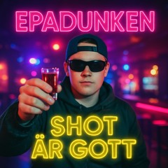 Shot Är Gott
