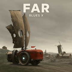 Blues X - Far