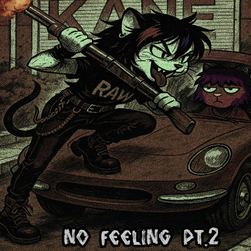 No Feeling Pt.2 (Feat X Prod. Drannu)