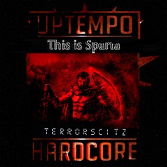 This Is Sparta [Uptempo]