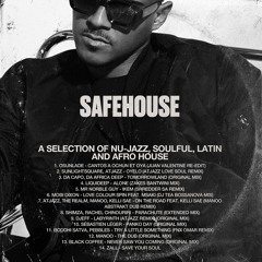 SAFEHOUSE 2 | A selection of Nu-Jazz, Soulful, Latin and Afro House