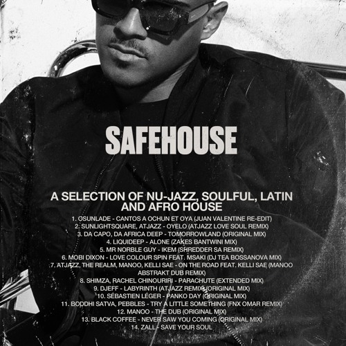 SAFEHOUSE 2 | A selection of Nu-Jazz, Soulful, Latin and Afro House