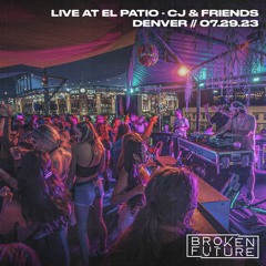 Broken Future LIVE at CJ+Friends (Denver) 07.29.23