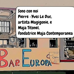 34 Puntata, 8 Stagione 04.10.24 Bar Europa, M. Gerace, Pierre - Yves Le Duc e Daina Maja Titonel