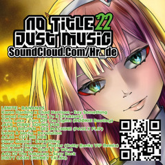 No Title. Just Music (2025) V.22 (Mixed By Hr.de) [Buy = Free D.Load]