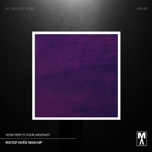 Calvin Harris & Disciples vs. NOME. - How Deep Is Your Arsonist(Mateø Vivës Mashup)[PREVIEW/FREE DL]