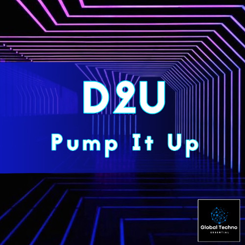 GTE497_D2U_Pump It Up | OUT exclusive beatport