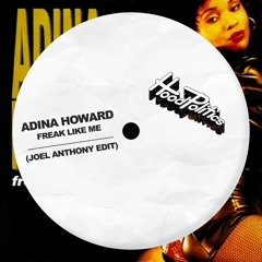 Adina Howard - Freak Like Me(Joel Anthony Edit)