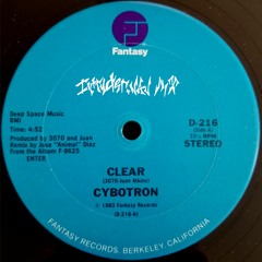 Cybotron - Clear (Intruder.wav Remix)