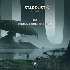 RBF - Struggle From Deep Inside