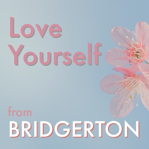 Love Yourself | Sufjan Stevens | Cover | Netflix Bridgerton