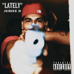 Lately (feat. Fithyy)