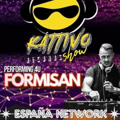Kattivo Records Show on Espana Network - 15/03/2024 - Formisan