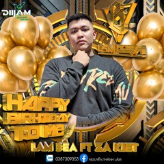 HAPPY BIRHTDAY TO ME ♥-LÂM TENG FT ZA KIỆt