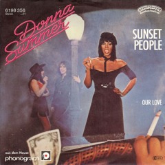 Donna  Summer - Sunset People (MEQ Slow Mo Edit)