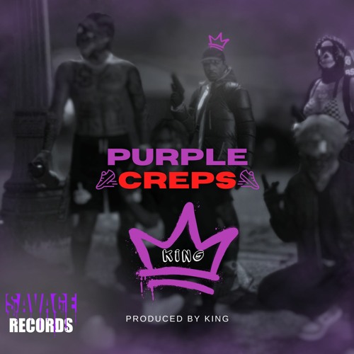 Purple Creps - King