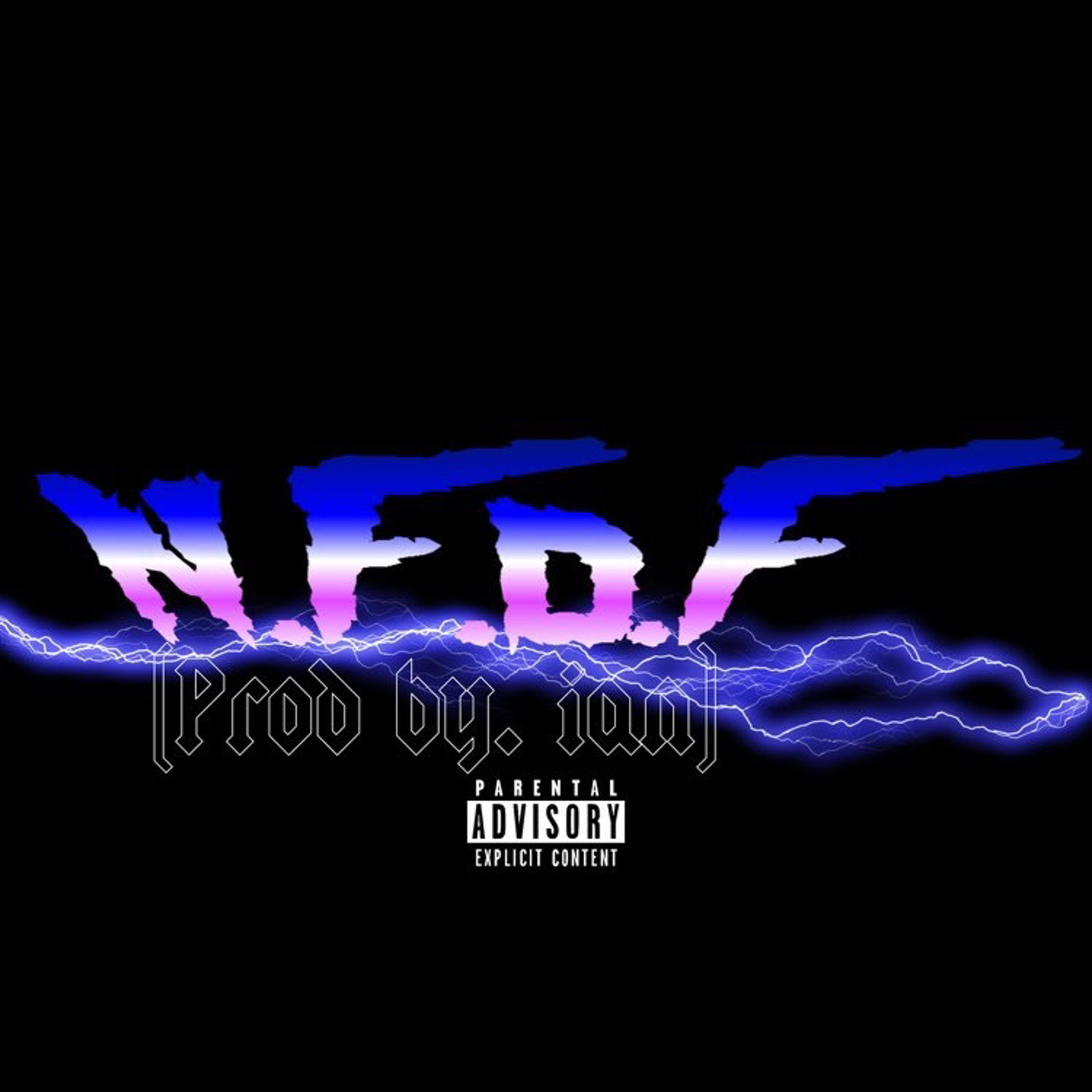 N.F.D.F (prod. ian) episode artwork