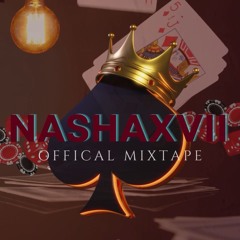 NASHA XVII Official Mixtape