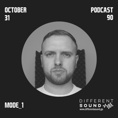 DifferentSound invites Mode_1 / Podcast #090