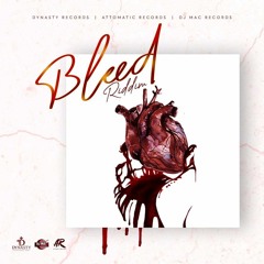 Bleed Riddim 2021