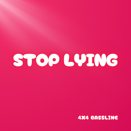 MLT - Stop Lying