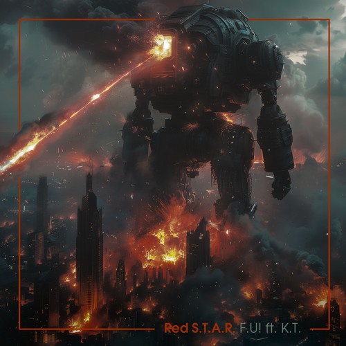 Red S.T.A.R. - F.U! ft. K.T.