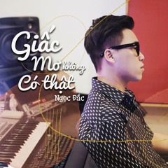 Giấc Mơ Không Có Thật