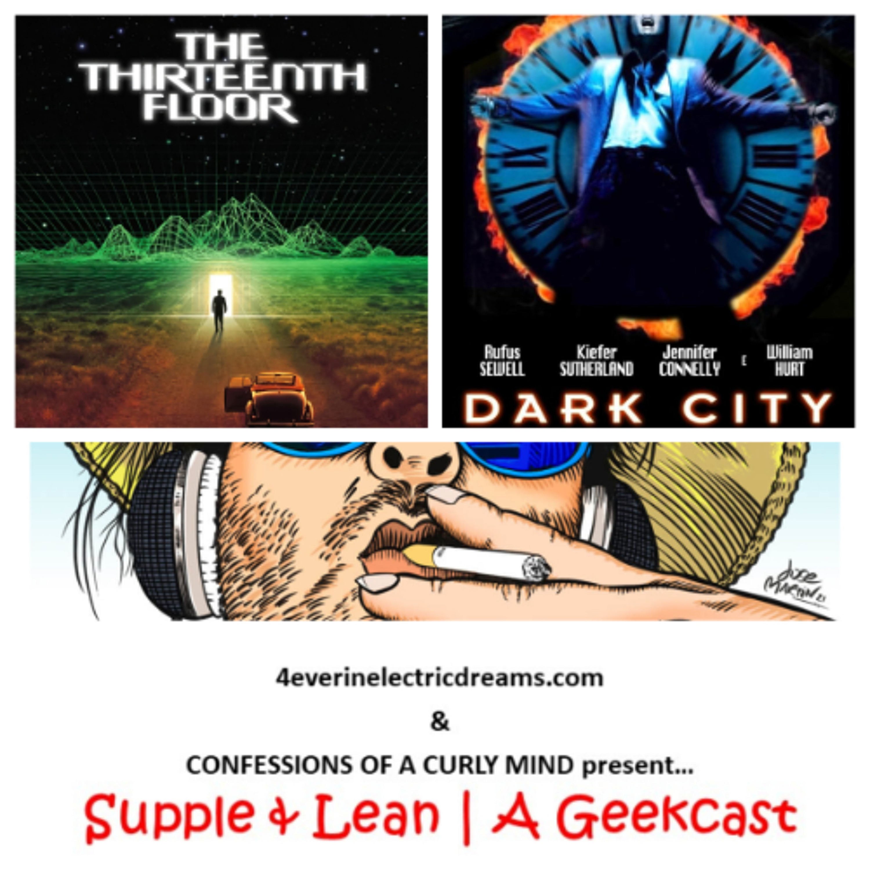 Supple & Lean | A Geekcast 12: 'The 90s Reality Ruse: Where Memory Ends and Simulation Begins' episode artwork