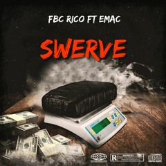 Rico ft Emac - Swerve