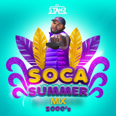 🇧🇧🇩🇴🇻🇨🇵🇷🇯🇲Soca Summer mix 2000’s DJ Stans🇧🇧🇩🇴🇻🇨🇵🇷🇯🇲
