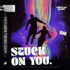Stuck On You (Original Mix)
