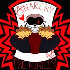 ANARCHY: THE NIHILIST