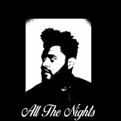 (Free) All The Nights - The Weeknd Drill Type Beat
