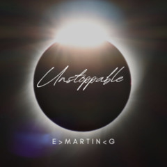 Unstoppable (Feat. PHYA vocals)