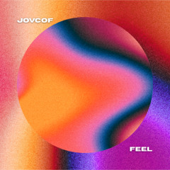 JOVCOF - Feel