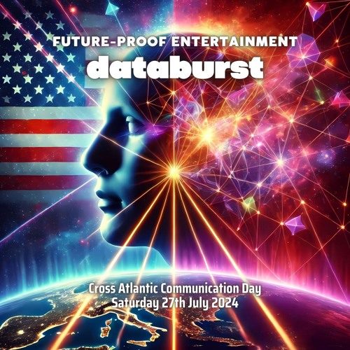 2024-07-27 - MBH @ Future-Proof Entertainment - Databurst (Cross Atlantic Communication... Part 1+2