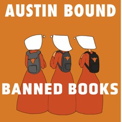Austin Bound: Banned Books