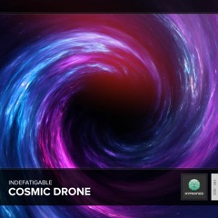 Indefatigable - Cosmic Drone (Original Mix)