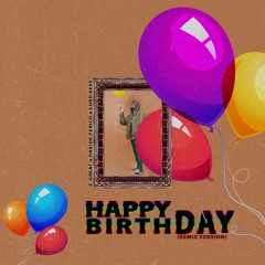 Happy Birthday - Remix