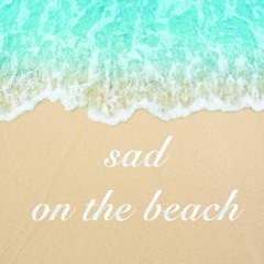 sad on the beach.wav