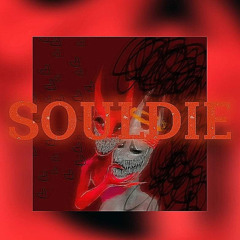 SOULDIE - Freestyles_HuGe x Lil CJ x yngroberry